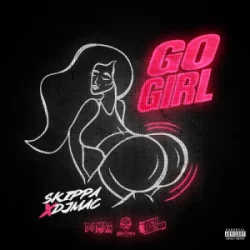 Обложка Skippa & DJ Mac - Go Girl