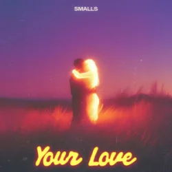 Обложка SMALLS - Your Love