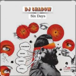 Обложка DJ Shadow feat. Mos Def - Six Days (Remix) (OST Форсаж 7)