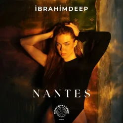 Обложка İbrahimDeep - Nantes