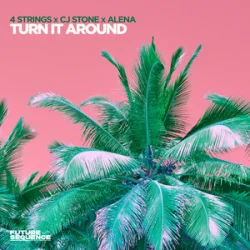 Обложка 4 Strings & CJ Stone & Alena - Turn It Around