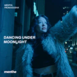 Обложка Mentol & From:Ksusha - Dancing Under Moonlight