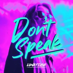 Обложка No Doubts - Don't Speak (Lunaticz & Lune Hardstyle Remix)
