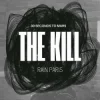 Rain Paris - The Kill