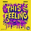 Manaar & DUSKER - This Feeling