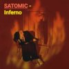SATOMIC - Inferno