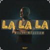 Willy William - La La La