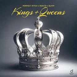 Обложка Perfect Pitch, Rocco, ELYFF - Kings & Queens