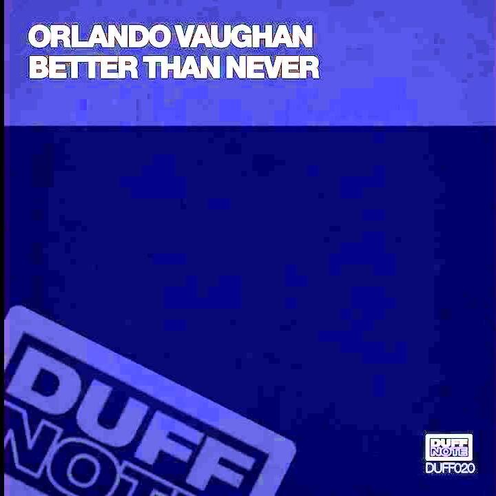 Обложка Orlando Vaughn - Better Than Never