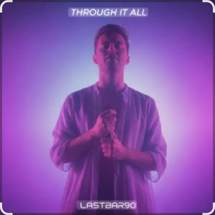 Обложка lastbar90 - THROUGH IT ALL