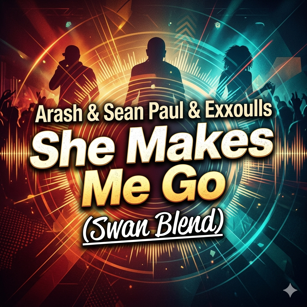 Pochette Arash & Sean Paul & Exxoulls - She Makes Me Go (Swan Blend)