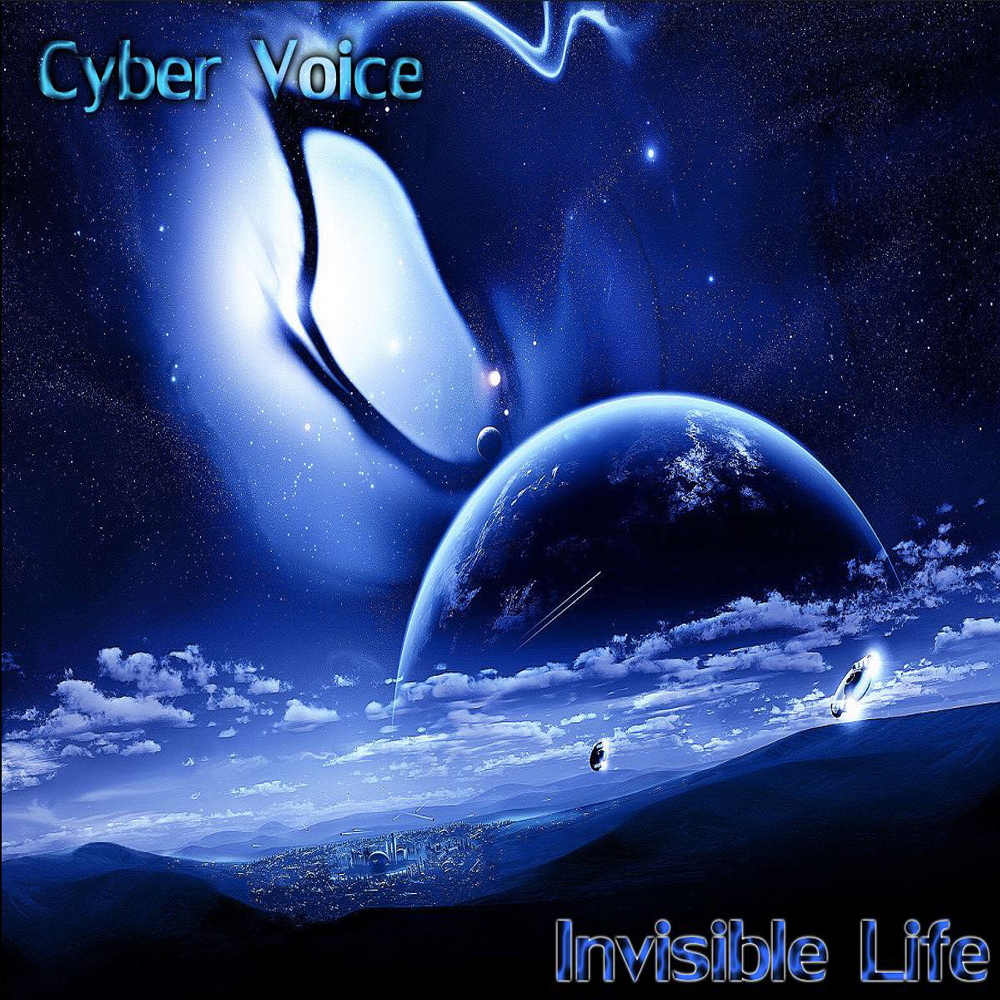 Обложка Cyber Voice - Invisible Life