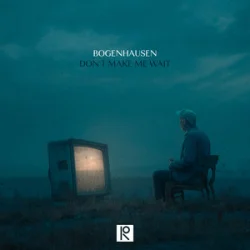 Обложка Bogenhausen - Don't Make Me Wait