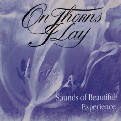 Обложка On Thorns I Lay - A Sparrow Dances