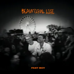Обложка FAST BOY - Beautiful Life