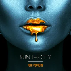 Обложка Jodi Couture - Run The City