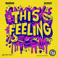 Обложка Manaar & DUSKER - This Feeling