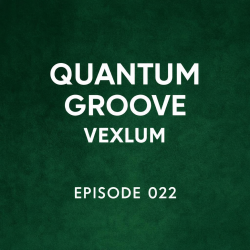 Обкладинка Vexlum - Quantum Groove 022