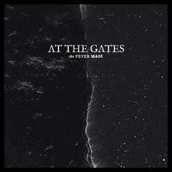 Обложка At The Gates - The Fever Mask