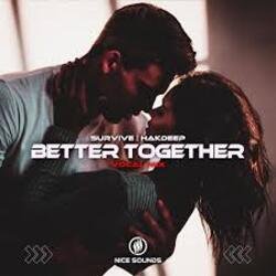 Обложка Survive - Better Together (Deep Mix)