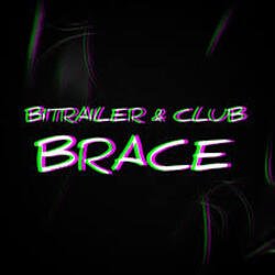 Обложка BITRAILER & CLUB - BRACE