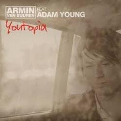Обложка Armin van Buuren feat. Adam Young - Youtopia (Radio Edit)