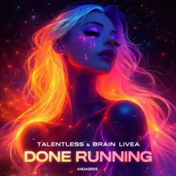 Обложка Talentless & Brain Livea - Done Running
