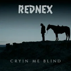 Обложка Rednex & Anabama - Cryin Me Blind