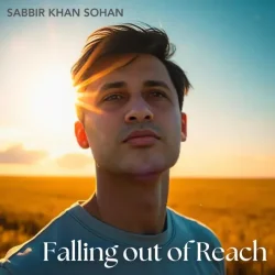 Обложка Sabbir Khan Sohan - Falling Out of Reach