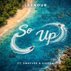 Обложка Lexnour & Swayvee & Vicoka - So Up