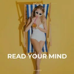 Обложка MD Dj & Oliver D - Read Your Mind