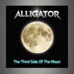 Обложка ALLIGATOR - The Third Side Of The Moon