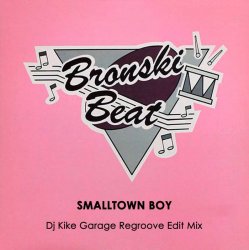 Обложка Bronski Beat - Smalltown Boy