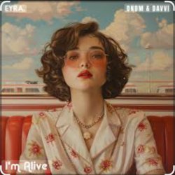 Обложка DNDM & Davvi - I'm Alive
