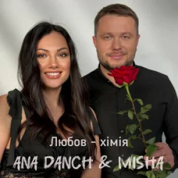 Обложка Ana Danch & MISHA - Любов-хімія