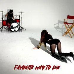 Обложка The Haunt - Favorite Way to Die