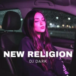 Обложка Dj Dark - New Religion