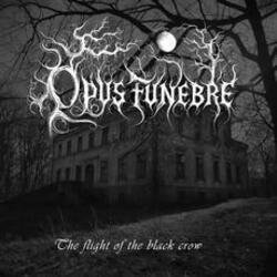 Обложка Opus Funebre - The Flight Of The Black Crow