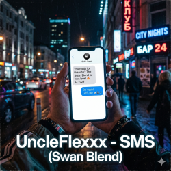 Обложка UncleFlexxx - SMS (Swan Blend)