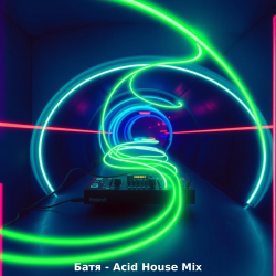 Обложка Бвтя - Acid House Mix