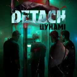 Обложка Detach - Цунамі