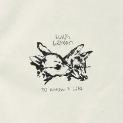 Обложка Lukas Graham - To Know A Girl