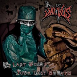 Обложка Salivus - My Last Words, Your Last Breath