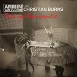 Обложка Armin van Buuren feat. Christian Burns - This Light Between Us (Album Version)