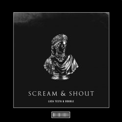 Обложка Luca Testa feat. Double - Scream & Shout (Techno Remix)