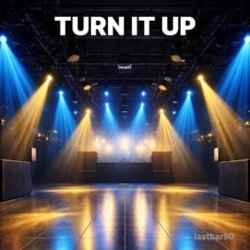 Обложка Lastbar90 - Turn It Up