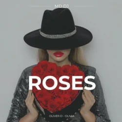 Обложка MD Dj & Oliver D & Olivia - Roses