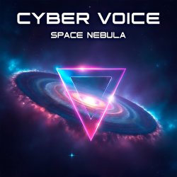 Обложка Cyber Voice - Space Nebula