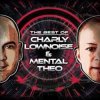 Charly Lownoise & Mental Theo - Love Is In The Air