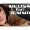 Обложка Melisa feat. Tommo - I'm Alone Melisa feat. Tommo - I'm Alone